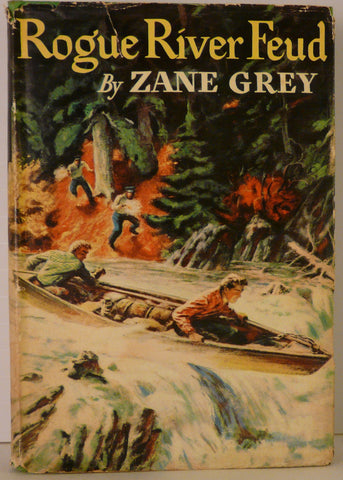 Zane Grey - Rogue River Feud
