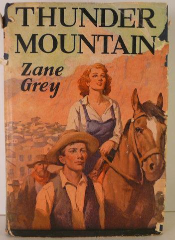 Zane Grey - Thunder Mountain